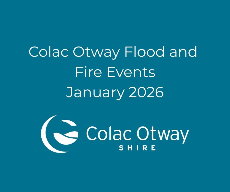 Colac Otway Emergency Events January 2026 Colac Otway Shire Flood And Fire Events January 2026 