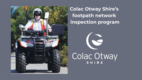 Colac Otway Shire’s footpath network inspection - website.jpg